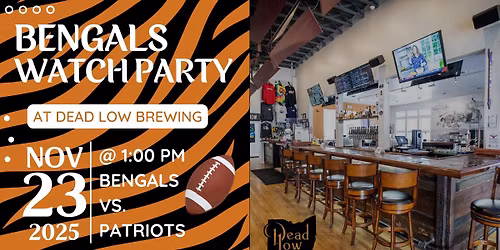 Bengals Watch party | November 23rd