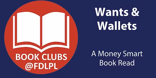 Wants & Wallets: A Money Smart Book Read