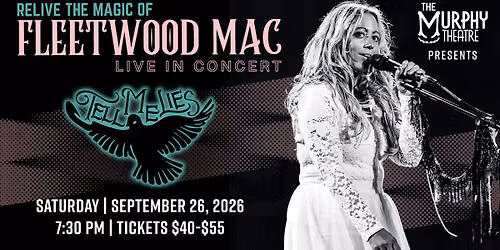 Tell Me Lies \u2014 The Fleetwood Mac Experience