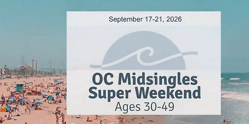OC Midsingles Super Weekend