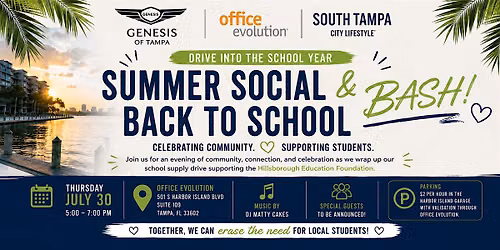 Drive Into the School Year: Summer Social & Back to School Bash