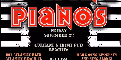 Dueling Pianos at Culhane's Irish Pub and Restaurant Beaches