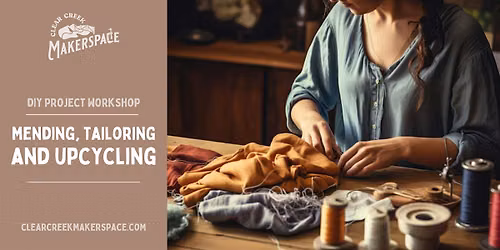 Basic Mending, Tailoring and Upcycling