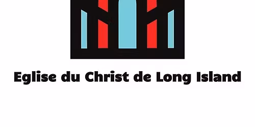 SOIREE DEVO DE L'EGLISE DU CHRIST DE LONG ISLAND