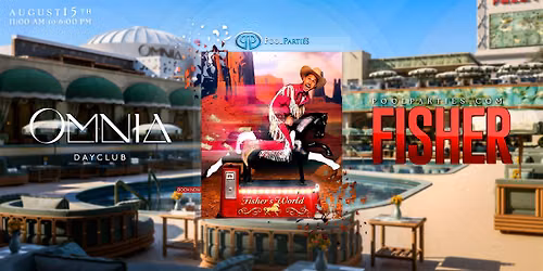 Fisher | OMNIA Dayclub | Saturday Pool Party Las Vegas