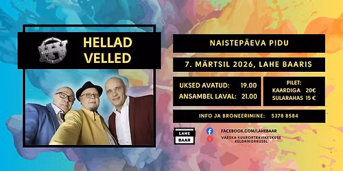 Naistep\u00e4evapidu Lahe baaris: Esineb \ud83d\udca5Hellad Velled\ud83d\udca5