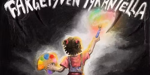 Scenekunst for barn og unge: Fargetyven Tyrantella