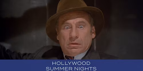 High Anxiety (1977) | Hollywood Summer Nights