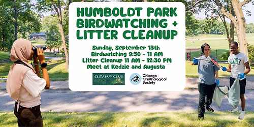Humboldt Park Birdwatching Litter Cleanup!