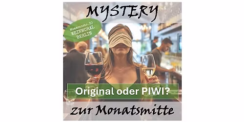 Mystery zur Monatsmitte: Original oder PIWI?
