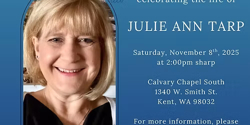 Julie Tarp's Celebration Of Life