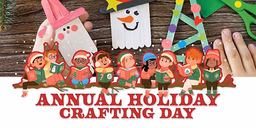 Annual Holiday Crafting Day