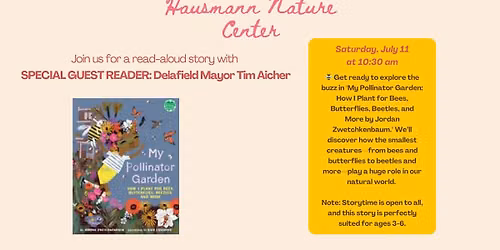 Storytime at Hausmann Nature Center with Special Guest Reader