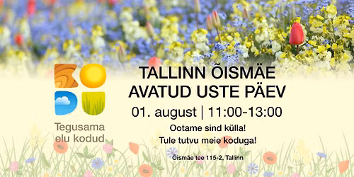 \ud83c\udf38Tallinn \u00d5ism\u00e4e kodu avatud uste p\u00e4ev