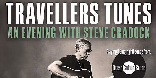 Travellers Tunes:  An Evening With Steve Cradock from Ocean Colour Scene