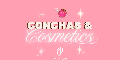 Conchas + Cosmetics: A Glam Masterclass by Jazmine Garcia
