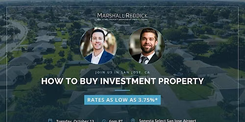 IN-PERSON EVENT: How to Buy Investment Property with Rates as Low as 3.75%*
