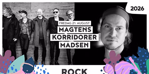 MAGTENS KORRIDORER \/ MADSEN Rock I lunden 2026