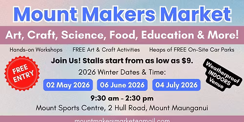 Mount Makers Market Winter: 02 May 2026 (Saturday)