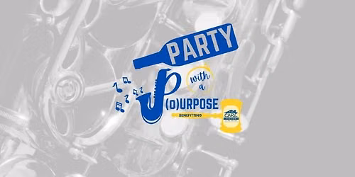 Party with a P(o)urpose - Benefitting the CARE House of the Pee Dee
