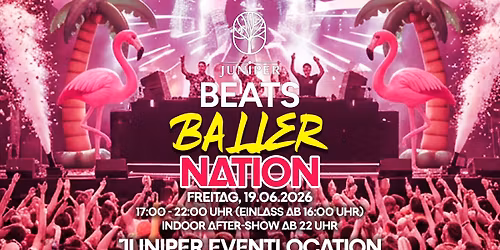 JUNIPER BEATS - Ballernation - Malle meets Techno