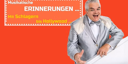 G\u00fcnther Grauer \u2013 Musikalische Erinnerungen: Mit Schlagern bis Hollywood