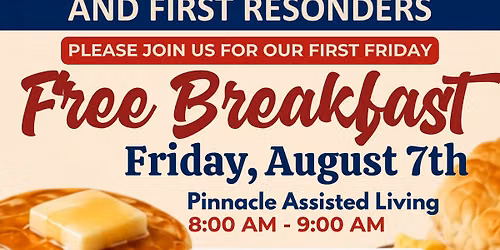 First Friday Breakfast for Veterans, First Responders and Active Military