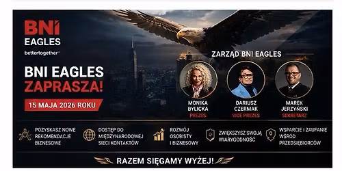 BNI Eagles Bydgoszcz \u2014 Spotkanie | 15 maj