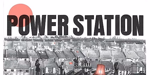 Power Station - Film Screening