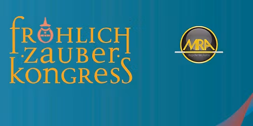 Fr\u00f6hlich Zauberkongress 2026