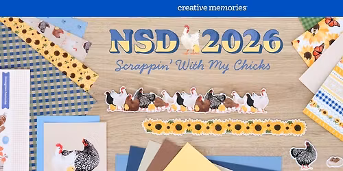 National Scrapbooking Day "Scrappin\u2019 with my Chicks\u201d
