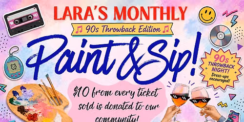 July Paint & Sip! - \ud83d\udcbf90s Theme! 
