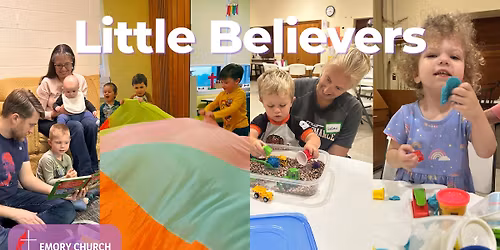 Little Believers\/ Toddler & Preschool Play Group