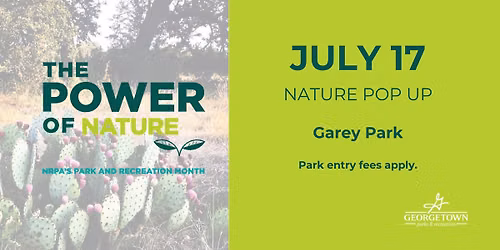 Park & Recreation Month: Nature Pop Up at Garey Park