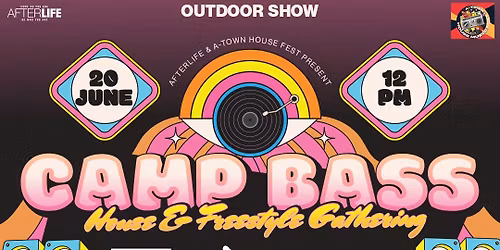 Camp Bass OUTDOOR SHOW: Bad Boy Bill, Crystal Waters, Sneak