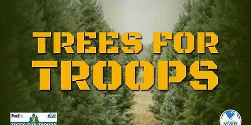 Trees for Troops\u00ae