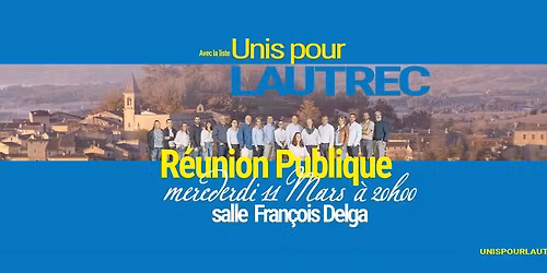 R\u00e9union Publique (Salle Fran\u00e7ois Delga)