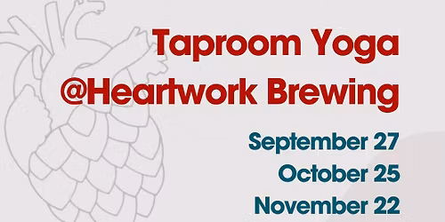Taproom Yoga at Heartwork Brewing