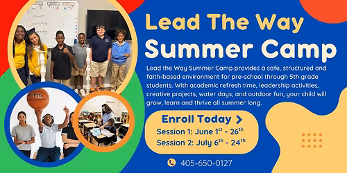 Lead The Way Summer Camp for Pre-K - 5th Grade!