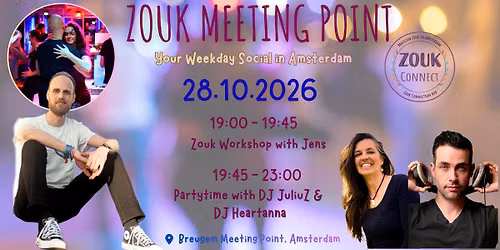 Zouk Meeting Point - Wed. 28.10.2026; Zouk Workshop with Jens; DJ Heartanna + DJ JuliuZ