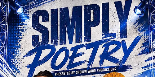 Simply Poetry ft Written Quincey (Tulsa, OK) & Blk Sol (Wichita, KS)