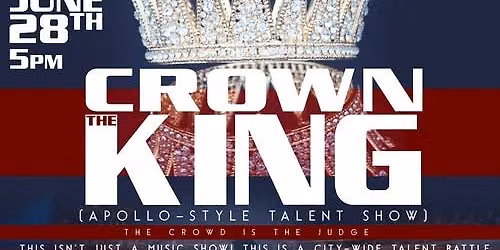 Crown the King - Talent Show