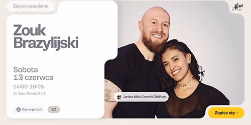 Zouk Brazylijski Exploring Loop Variations by Larissa Maia & Dominik Zieli\u0144scy poziom S\/Z