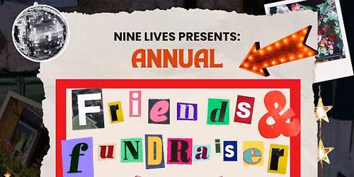 Nine Lives Annual Friends & Fundraiser!