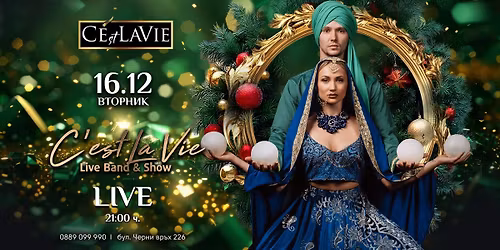 C'est La Vie LIVE Band&Show