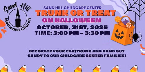 Trunk or Treat for Sand Hill Childcare Center!
