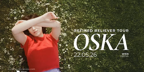 OSKA | REFINED BELIEVER TOUR 2026