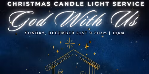Summit's Candlelight Christmas Service 9:30AM || 11AM