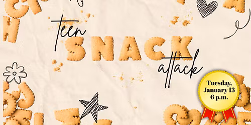 Teen Snack Attack
