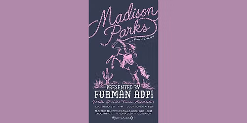 Alpha Delta Pi Presents Madison Parks